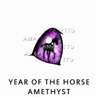 Year of the Horse- Amethyst