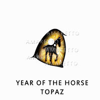 Year of the Horse - Topaz