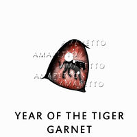 Year of the Tiger - Garnet