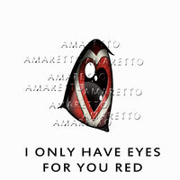 Only Have Eyes For You Red