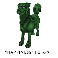 “Happiness” Fu K-9