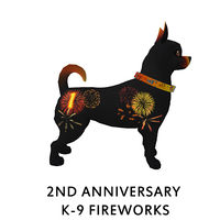 2nd Anniversary K-9 Fireworks