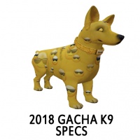 2018 Gacha K-9 Specs